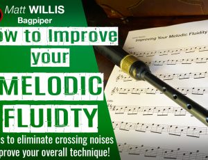 New video & exercise PDF: Improving Your Melodic Fluidity!